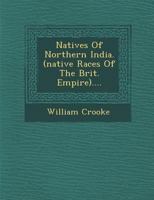 Natives of Northern India 1249928648 Book Cover