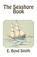 The Seashore Book 0395380154 Book Cover