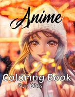 Anime coloring book for kids: Japanese anime coloring pages beautiful coloring designs color, for teens too null Book Cover