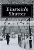 Einstein's Shutter 1468192558 Book Cover