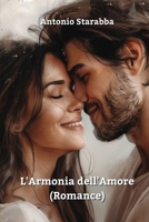 L'Armonia dell'Amore (Romance) (Italian Edition) B0DPNGNNFV Book Cover