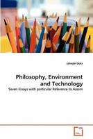 Philosophy, Environment and Technology 3639330048 Book Cover