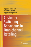 Customer Switching Behaviours in Omnichannel Retailing 9819559480 Book Cover