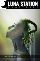 Luna Station Quarterly Issue 058 1949077519 Book Cover