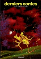 Derniers contes: (avant la fin du monde) (French Edition) 2322555924 Book Cover