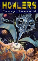 The Howlers 1734787457 Book Cover