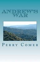 Andrew's War: A Story of the Civil War 1480015806 Book Cover