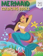 Mermaid Coloring Book age 4-8: Mermaid Coloring Books for Kids and Adults Unique Coloring Pages B0942995LL Book Cover