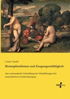 Hermaphrodismus Und Zeugungsunfahigkeit 3737214182 Book Cover