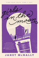 Girls in the Moon 0062436244 Book Cover