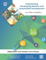 Empowering Developing Nations and Sustainable Development: Case Studies and Synthesis (Sustainability Outreach) 4910361200 Book Cover