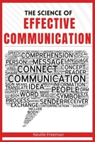 The Science of Effective Communication 3986533990 Book Cover