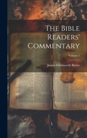 The Bible Readers' Commentary; Volume 1 1022715194 Book Cover