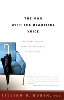 The Man with the Beautiful Voice: And More Stories from the Other Side of the Couch 0807029270 Book Cover