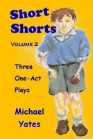 Short Shorts Volume 2 0956151353 Book Cover