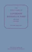 The Public Papers of Governor Wendell H.Ford, 1971-74 (The Public Papers of the Governors of Kentucky) 0813106028 Book Cover