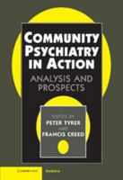 Community Psychiatry in Action 0521474272 Book Cover