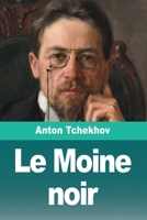 Le Moine noir 3690827957 Book Cover