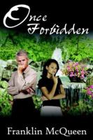 Once Forbidden 142591411X Book Cover
