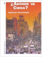Adonde Va China?/The Future of China (Historia Contemporanea / Contemporary History) 8449318416 Book Cover