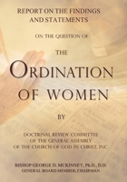 Report on the Findings and Statements on the Question of the Ordination of Women 0990919978 Book Cover