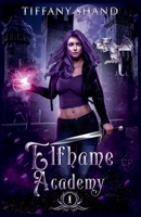 Elfhame Academy Book 1 B0F4G2BKWX Book Cover