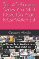 Top 40 Korean Series You Must Have On Your Must-Watch List B08CP7F4F6 Book Cover