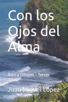 Con los Ojos del Alma: Arte y Dibujos - Tercer Tomo (365Selecciones_11) B0C9SLCSQM Book Cover