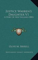 Justice Warren's Daughter 1240866488 Book Cover