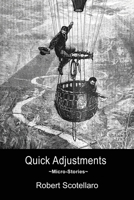 Quick Adjustments 1421835533 Book Cover