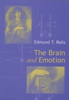The Brain and Emotion 0198524633 Book Cover