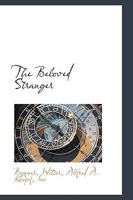 The Beloved Stranger 1016932251 Book Cover