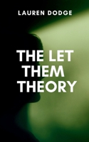 The Let Them Theory: Socrates School Of Thought: Classic Novella B0FFVW3VYR Book Cover