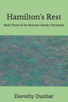 Hamilton's Rest: Book Three of the Brewster Family Chronicles B09Y49MS7D Book Cover