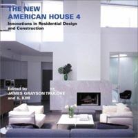 The New American House 4: Innovations in Residential Design and Construction (New American) 0823031764 Book Cover