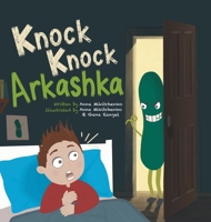 Knock Knock Arkashka B0HFVNGCG4 Book Cover