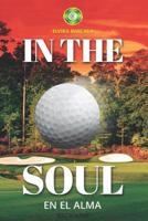 In the Soul: Back Nine 1090238835 Book Cover