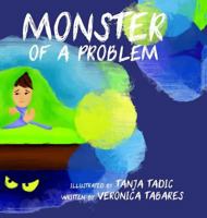 Monster of a Problem 160916010X Book Cover