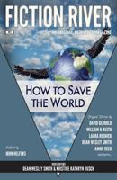 How to Save the World 0615783538 Book Cover