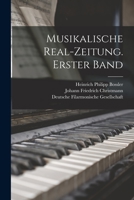 Musikalische Real-Zeitung. Erster Band 1019295414 Book Cover