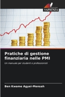 Pratiche di gestione finanziaria nelle PMI (Italian Edition) 6209915027 Book Cover