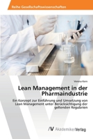 Lean Management in der Pharmaindustrie 3639399501 Book Cover