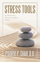 Stress Tools: An 8 Week Guide to Relieve Stress and Regain Resilience B0CJN544S6 Book Cover