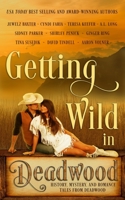 Getting Wild in Deadwood B0884BSFPH Book Cover