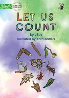 Let Us Count - Our Yarning 1923143131 Book Cover