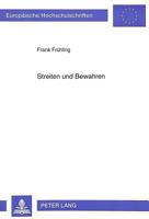 Streiten Und Bewahren: Die Religionspaedagogische Rezeption Und Kritik Der Dialektischen Theologie 3631308205 Book Cover