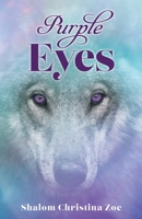 Purple Eyes 1662874065 Book Cover