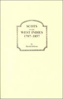 Scots in the West Indies, 1707-1857 0806348291 Book Cover