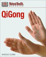 Secrets of QiGong 0789477823 Book Cover