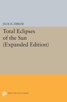 Total Eclipses of the Sun 0691029520 Book Cover